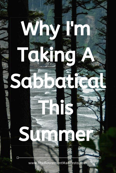 why I'm taking a sabbatical