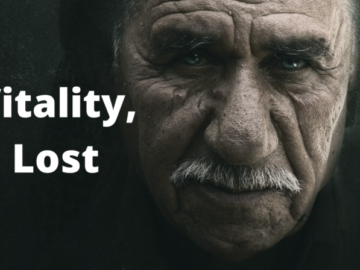 vitality, lost