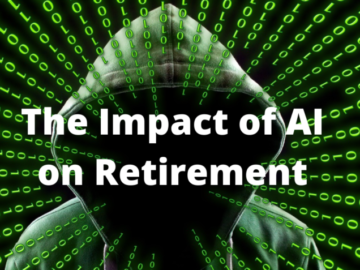 what impact will AI have on retirement